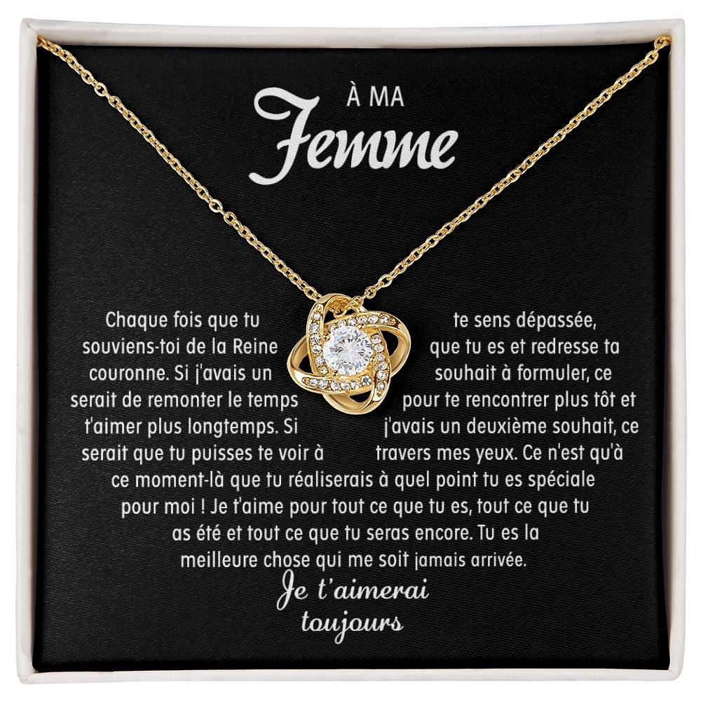 À ma Femme - Collier noeud d'amour