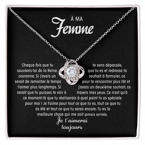 À ma Femme - Collier noeud d'amour
