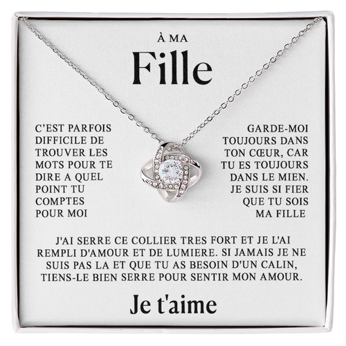 À ma Fille - J'ai serré ce collier avec mon amour